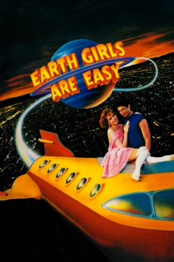 Watch Earth Girls Are Easy Movies for Free