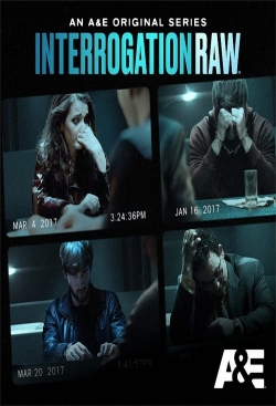 Watch Interrogation Raw Movies for Free