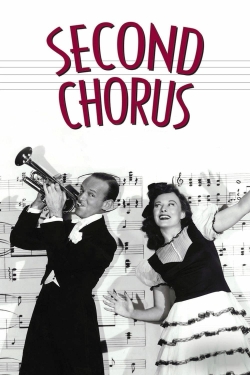Watch Second Chorus Movies for Free