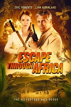 Watch Escape Through Africa Movies for Free
