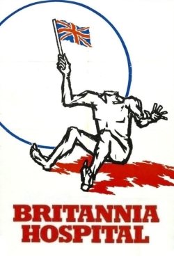 Watch Britannia Hospital Movies for Free