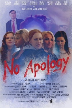 Watch No Apology Movies for Free