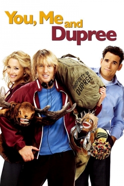 Watch You, Me and Dupree Movies for Free