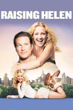 Watch Raising Helen Movies for Free
