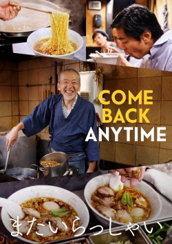 Watch Come Back Anytime Movies for Free
