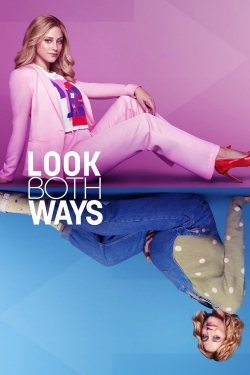 Watch Look Both Ways Movies for Free