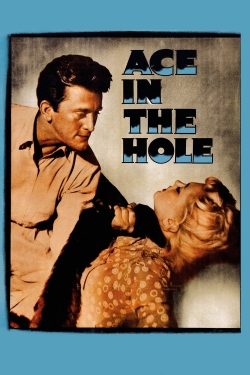 Watch Ace in the Hole Movies for Free