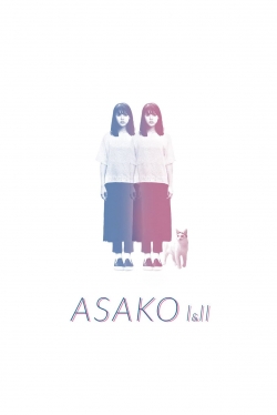 Watch Asako I & II Movies for Free
