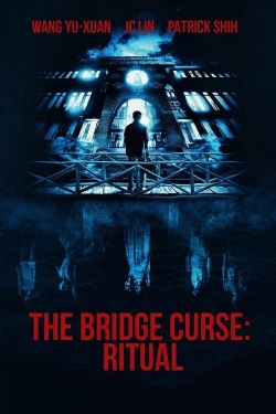 Watch The Bridge Curse: Ritual Movies for Free