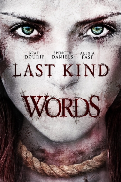 Watch Last Kind Words Movies for Free
