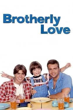 Watch Brotherly Love Movies for Free