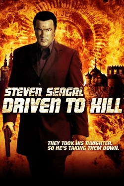 Watch Driven to Kill Movies for Free