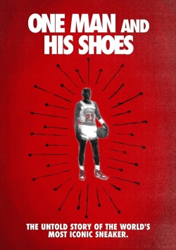Watch One Man and His Shoes Movies for Free