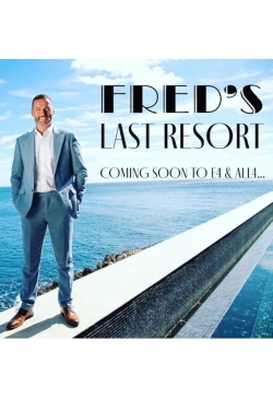 Watch Fred's Last Resort Movies for Free