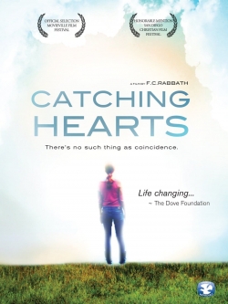 Watch Catching Hearts Movies for Free