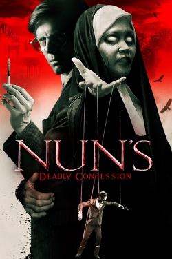 Watch Nun's Deadly Confession Movies for Free