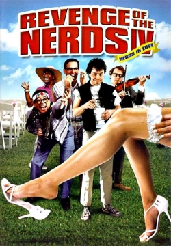 Watch Revenge of the Nerds IV: Nerds In Love Movies for Free