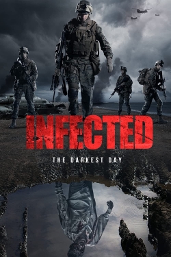Watch Infected: The Darkest Day Movies for Free
