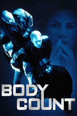 Watch Body Count Movies for Free