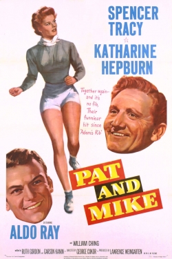 Watch Pat and Mike Movies for Free
