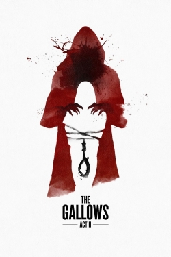 Watch The Gallows Act II Movies for Free