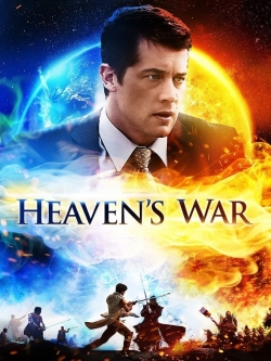 Watch Heavens Warriors Movies for Free