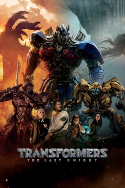 Watch Transformers: The Last Knight Movies for Free