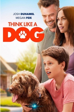 Watch Think Like a Dog Movies for Free