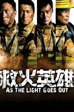 Watch As the Light Goes Out Movies for Free
