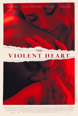 Watch The Violent Heart Movies for Free