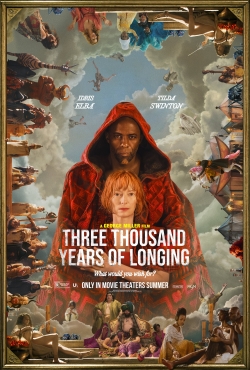Watch Three Thousand Years of Longing Movies for Free