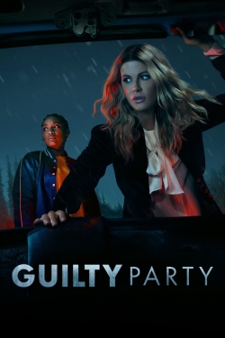Watch Guilty Party Movies for Free