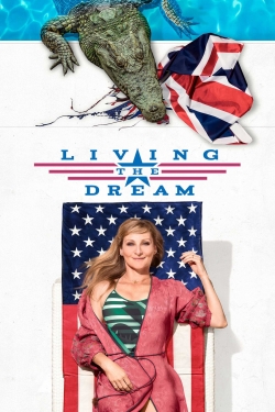 Watch Living the Dream Movies for Free