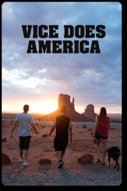 Watch Vice Does America Movies for Free