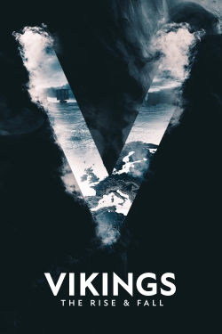 Watch Vikings: The Rise & Fall Movies for Free