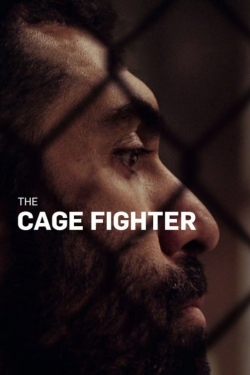 Watch The Cage Fighter Movies for Free