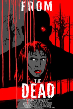 Watch From the Dead Movies for Free