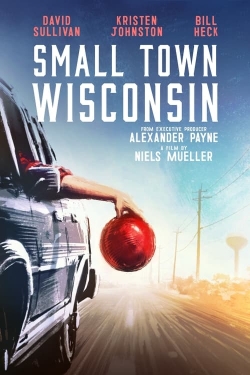 Watch Small Town Wisconsin Movies for Free