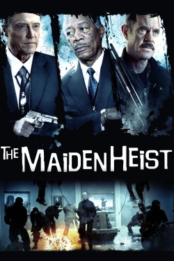 Watch The Maiden Heist Movies for Free