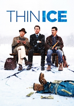 Watch Thin Ice Movies for Free