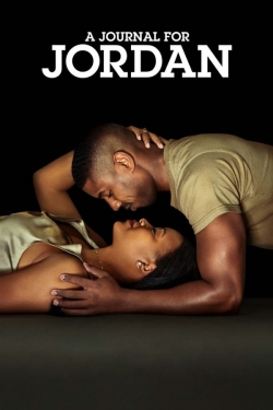 Watch A Journal for Jordan Movies for Free