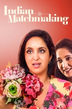 Watch Indian Matchmaking Movies for Free