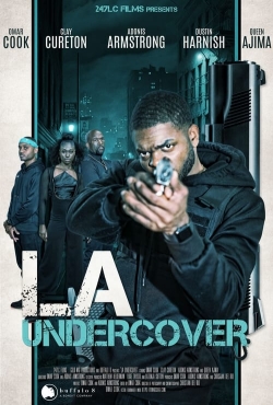 Watch L.A. Undercover Movies for Free