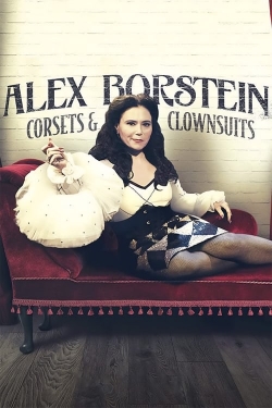 Watch Alex Borstein - Corsets & Clown Suits Movies for Free