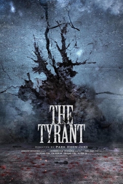 Watch The Tyrant Movies for Free