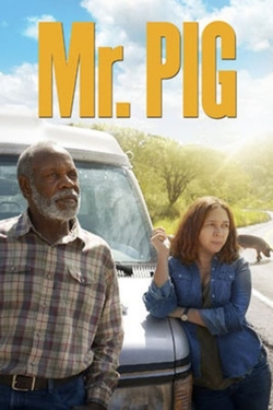Watch Mr. Pig Movies for Free