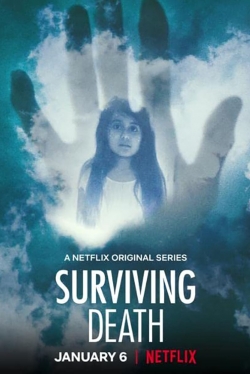 Watch Surviving Death Movies for Free