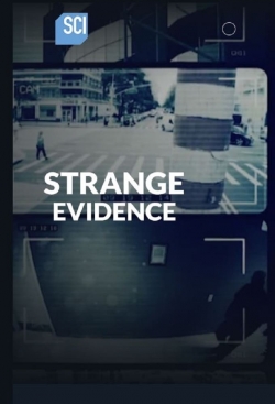 Watch Strange Evidence Movies for Free
