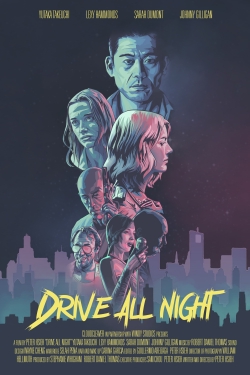 Watch Drive All Night Movies for Free