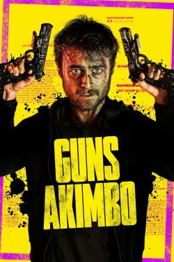 Watch Guns Akimbo Movies for Free